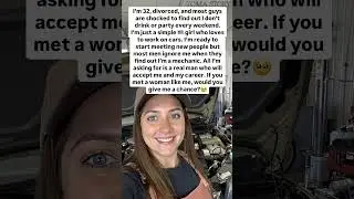 Would you date a mechanic #single #shortsfeed #marriage  #story #love #singlevilese