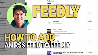 Как добавить RSS-канал в Feedly: простое руководство!