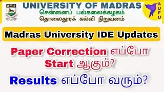 Madras University IDE Dec 2021 Exam Paper Correction And Results?
