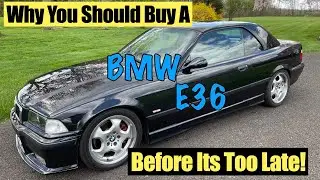 Why you should buy a BMW E36 before its too late!
