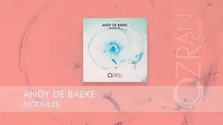 Andy De Baeke - Nodules