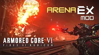 Armored Core 6 - Arena EX - Part 1 & Install Instructions