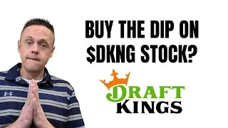 Draftkings Stock: Buy The Dip? | $DKNG Stock Analysis 2022