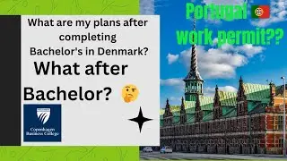 My plans after my bachelor’s in Denmark|| Niels Brock Copenhagen Business College|| Suggestions🙏