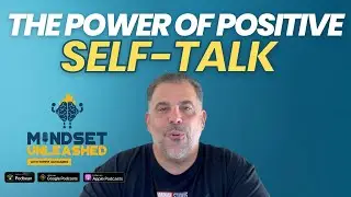 Cultivating Positivity Through Self-Talk| Tommy Gucciardo #podcast