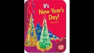 It's New Year's Day | By Richard Sebra | Kids Story Book Read Aloud | Beginners | Early Readers