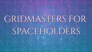 GRIDMASTERS FOR SPACE HOLDERS