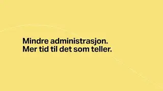 Alt fra betaling til regnskap &ndash; automatisk og i sanntid