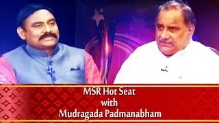 MSR Hot Seat with Mudragada Padmanabham on || No.1 News