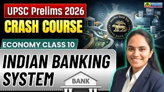 Indian Banking System: Structure, Functions & Role in the Economy