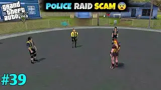 POLICE RAID SCAM 😨 || GTA 5 || AT NIGHT GAMING