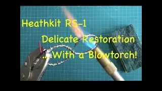 Heathkit RS-1/IN-37 Full Teardown & Restoration.       Not Your Usual Re-Cap Video!