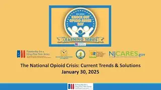 The National Opioid Crisis: Current Trends & Solutions