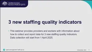 Introduction of 3 new staffing quality indicators &ndash; Webinar recording