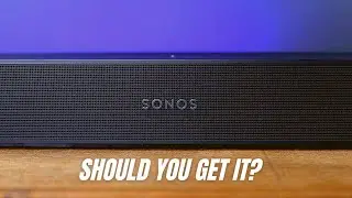 Sonos Beam Gen 2 - Should you get it?