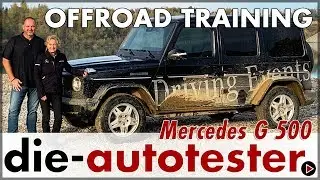 2019 Mercedes Driving Event: Offroad Training in der Mercedes G-Klasse | G 500 4x4 Allrad Deutsch