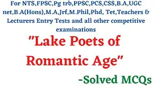 MCQs on Lake poets of romantic age | Lake poets | romantic age@studyadmirers