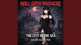The City in the Sea, Edgar Allan Poe