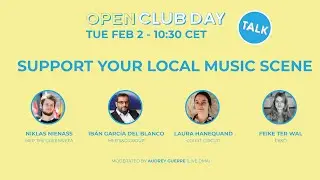 Open Club Day talk - Support your local music scene!