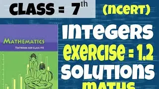 Class 7th maths exercise 1.2 (integers) solutions | Maths with dj sir #integers #maths #class7th