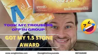 I TOOK MY PANTS OFF AT SLIMMING WORLD GROUP TO GET AWARD