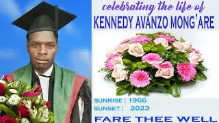 FARE THEE WELL MWALIMU  KENNEDY EVANZO