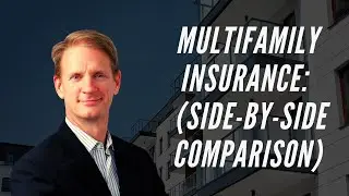 Multifamily Insurance: Tips & Advice (side-by-side comparison)