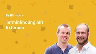Folge 2 - Terminfindung mit Externen