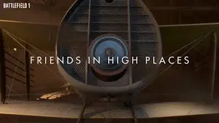 Battlefield 1 - Friends in High Places | Axioo Pongo 725