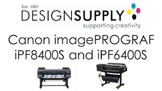 Canon&rsquo;s imagePROGRAF iPF8400S and iPF6400S  - Design Supply