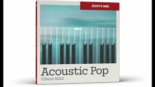 Toontrack updates EZMix to v2.2.4 and releases Acoustic Pop EZkeys MIDI pack