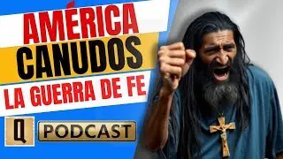 LA GUERRA DE CANUDOS.- 🎧PODCAST