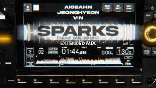[EXTENDED MIX] Aiobahn, jeonghyeon, Vin - sparks (take me home) - Stoppedwumms Extended Mix