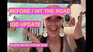 WORD FROM GOD Before We Hit The Road 🙏✨ (Quick Encouragement LIVE)