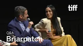BRIARPATCH Cast and Crew Q&A | TIFF 2019