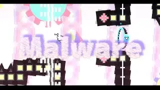 Malware 100% By Eopc (Insane) Geometry Dash 2.2 