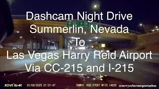 🚗 Las Vegas Dashcam Night Drive 🌙🎰 | Summerlin to Harry Reid Intl Airport (LAS) via CC-215 / I-215