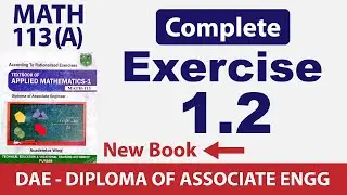 Exercise 1.2 | MATH 113 | PBTE DAE MATH-113 | Sir Muhammad