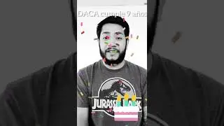 #DACA 9th anniversary June 15th & Dream and Promise Act of 2021