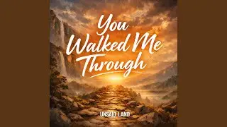 You Walked Me Through (Female Version)