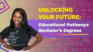 🔑 Unlocking Your Future Bachelor's Degree