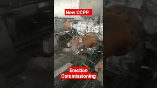 Erection Commissioning|| || New Combine Cycle Power Plant || Mian Waqas 99||