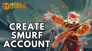 Как создать аккаунт SMURF в Mobile Legends? 2025