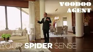 Your Spider Sense | #VoodooAgent #GaryGold #LuxuryRealEstate