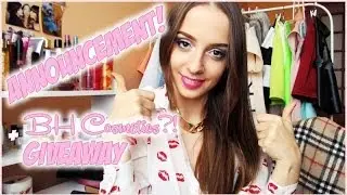 ANNOUNCEMENT + BH Cosmetics GIVEAWAY?!