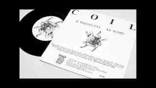 coil - wrong eye
