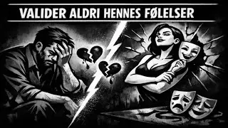Hvorfor du ALDRI må validere følelsene hennes (Nøkkelen til respekt)