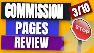 Commission Pages Review - ⛔️ 3/10 TRAFFIC WARNING ⛔️ Commission Pages REAL Honest Review ⛔️