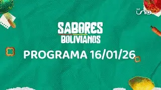 Sabores Bolivianos  16-01-2026✨😄