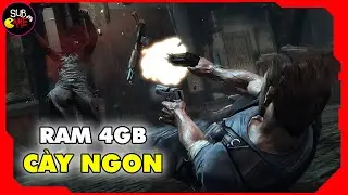 M&aacute;y Yếu RAM 4GB Đừng Bỏ Qua 10 Game PC Chơi C&agrave;ng L&acirc;u C&agrave;ng Cuốn
